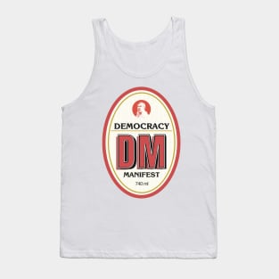 Democracy Manifest RESCHS DA Beer Label Tank Top